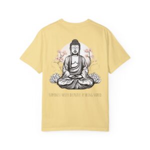 Happiness never decreases Unisex Garment-Dyed T-shirt