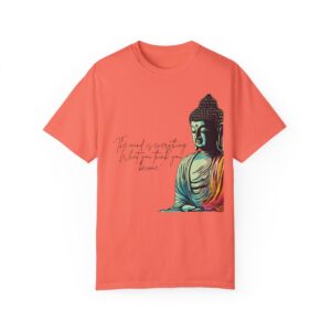 The mind is everything Unisex Garment-Dyed T-shirt